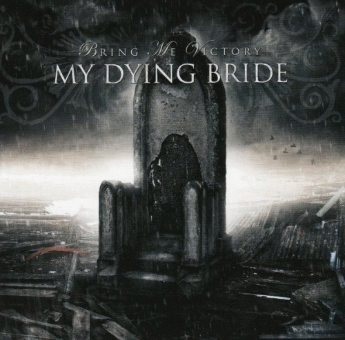 My Dying Bride : Bring Me Victory